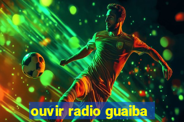 ouvir radio guaiba